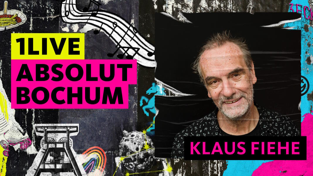 Absolut Bochum - Klaus Fiehe