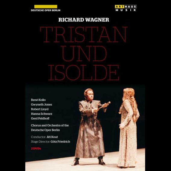 Richard Wagner: TRISTAN UND ISOLDE