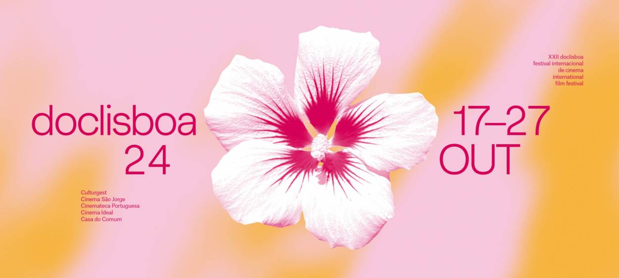 22 doclisboa, October 17-27, 2024  // © 2024 doclisboa    22 doclisboa, October 17-27, 2024