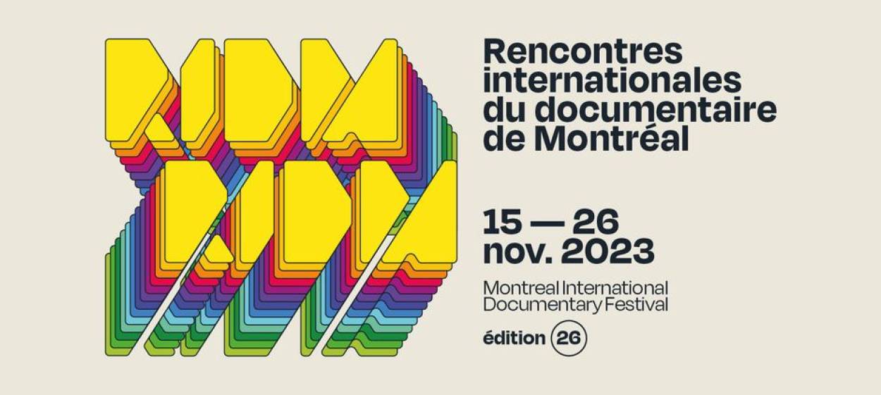 26 RIDM, November 15—26, 2023, Montreal