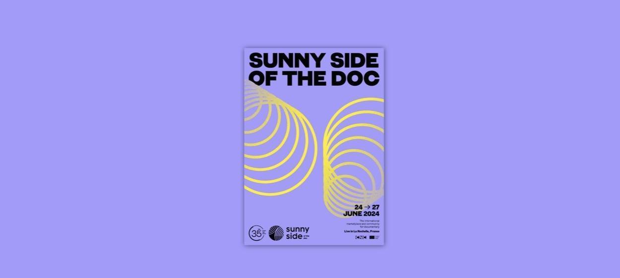 35 Sunny Side of the Doc, June 24-27, 2024 
