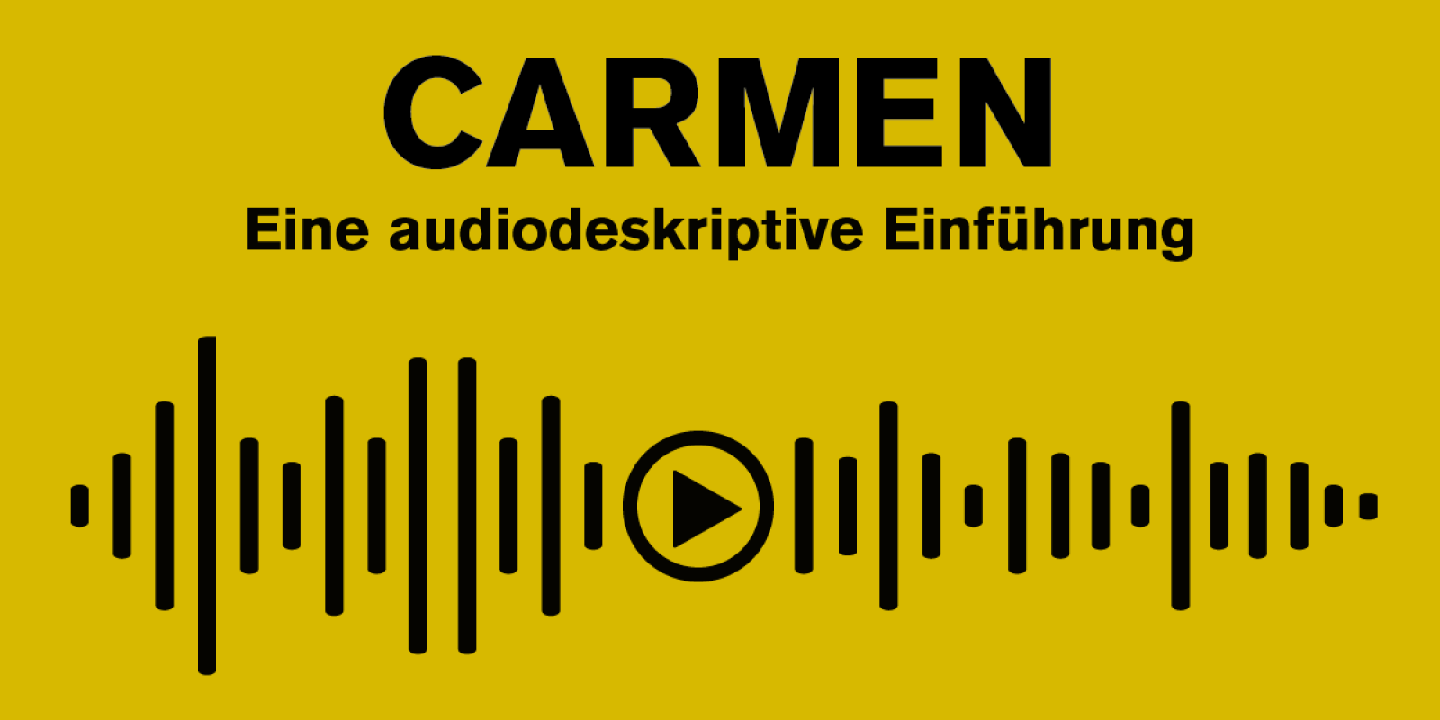 Audiodeskriptive Einführung zu Carmen