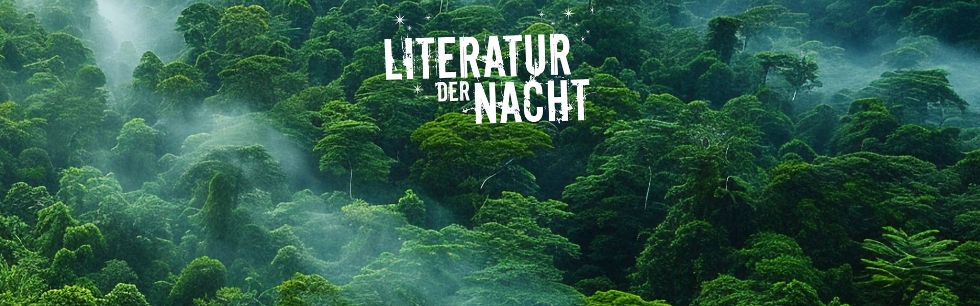 Literatur der Nacht - Dschungel