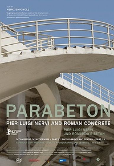 PARABETON - PIER LUIGI NERVI AND ROMAN CONCRETE