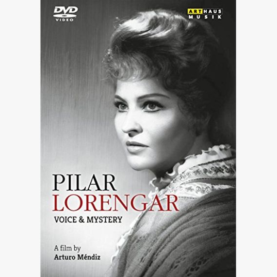 Pilar Lorengar: Voice & Mystery