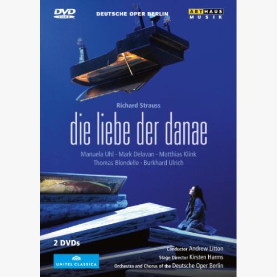 Richard Strauss: DIE LIEBE DER DANAE