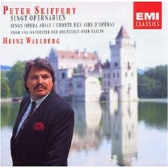 Peter Seiffert - Opernarien