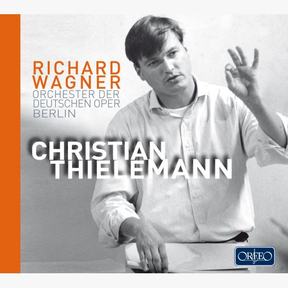 Christian Thielemann dirigiert Wagner