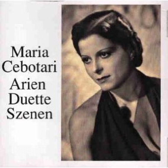 Maria Cebotari – Arien, Duette Szenen