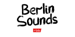 Berlin Sounds vom rbb Berlin Sounds vom rbb