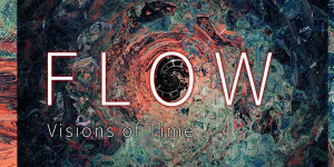 Flow - Visions of Time