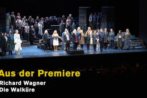 Aus der Premiere: Die Walküre Aus der Premiere: Die Walküre