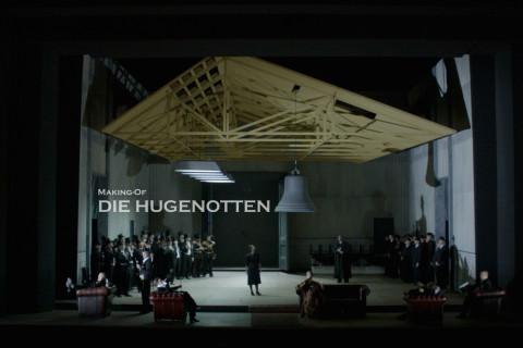 Die Hugenotten - Making-of