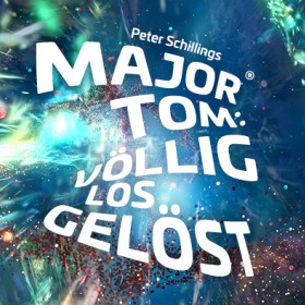 Major Tom: völlig losgelöst -