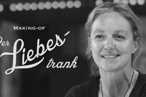 Der Liebestrank – The Making-Of 