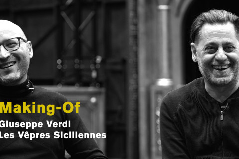 Les Vêpres Siciliennes – The Making-Of