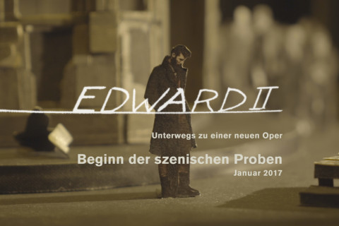 Unterwegs zu einer neuen Oper: Edward II. / Teil 2 Unterwegs zu einer neuen Oper: Edward II. / Teil 2