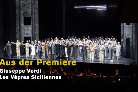 Aus der Premiere: Les Vêpres Siciliennes Aus der Premiere: Les Vêpres Siciliennes