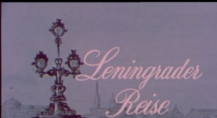 Leningrad Reise (Teil 1)  CCW footage