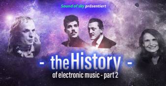 sound of sky - The History of Electronic Music Teil 2 // Stefan Erbe