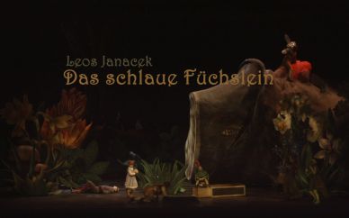 Das schlaue Füchslein, ab 19. Dezember 2024 Das schlaue Füchslein, ab 19. Dezember 2024